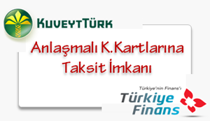 Anlaşmalı Kredi Kartlarına Taksit İmkanı